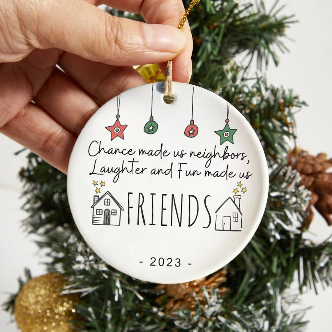 ✨🎄2023 Friend/Neighbor Gift Ornaments-I wish you live next door🥰